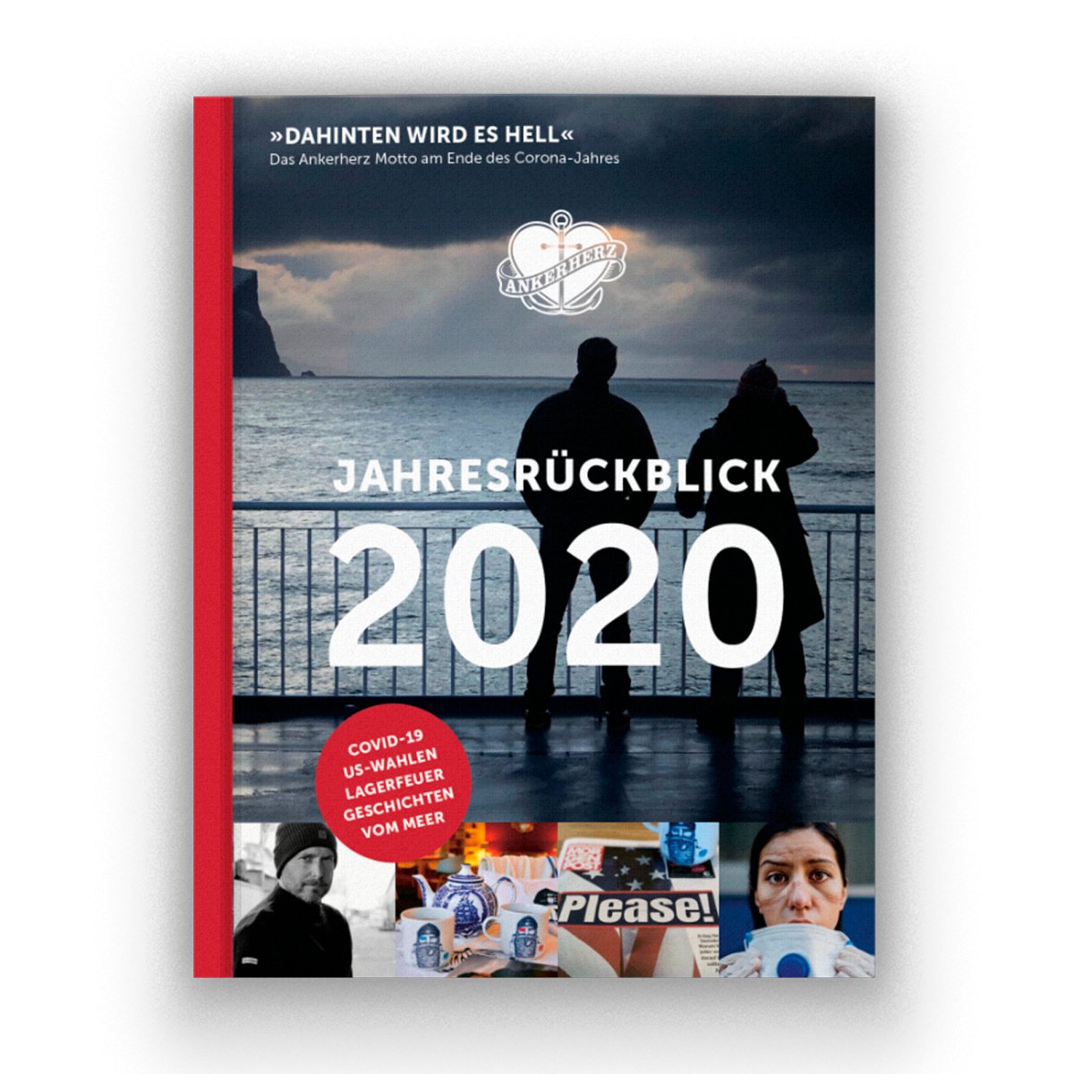 Dahinten wird es hell - Jahresrückblick 2020 - Ankerherz Verlag