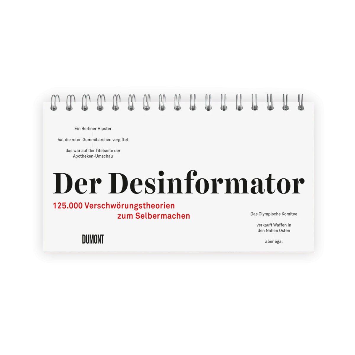 Der Desinformator - 125.000 Verschwörungstheorien zum Selbermachen - Ankerherz Verlag