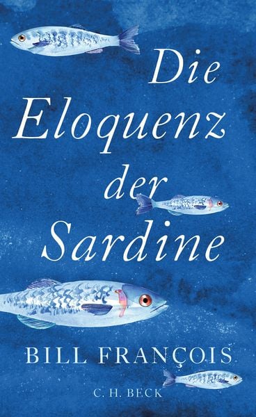 Die Eloquenz der Sardine - Ankerherz Verlag